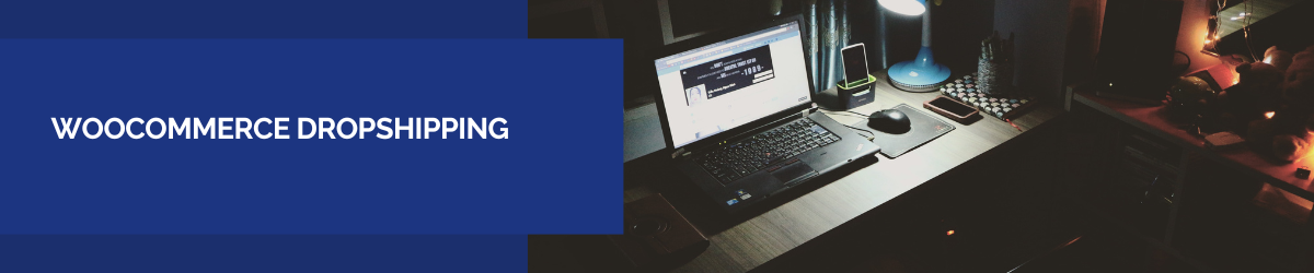 WooCommerce Dropshipping in India with Snazzyway Dropshipping