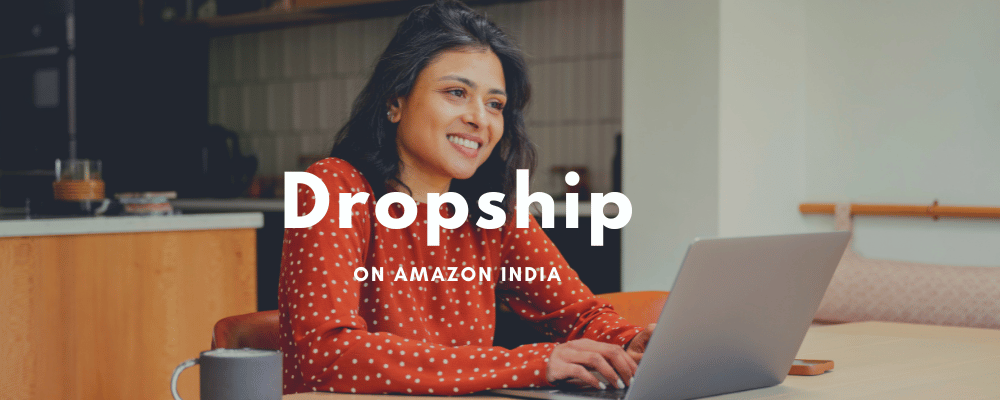 Dropshipping on Amazon India with Snazzyway