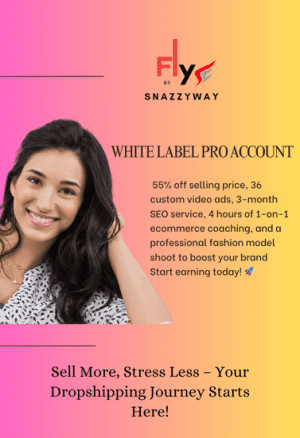 Unlock the White Label Plan: 55% off selling price, 36 custom video ads, 3-month SEO service, 4 hours of 1-on-1 ecommerce coaching, and a professional fashion model shoot to boost your brand